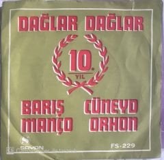 Barış Manço Cüneyt Orhon Dağlar Dağlar 45 lik