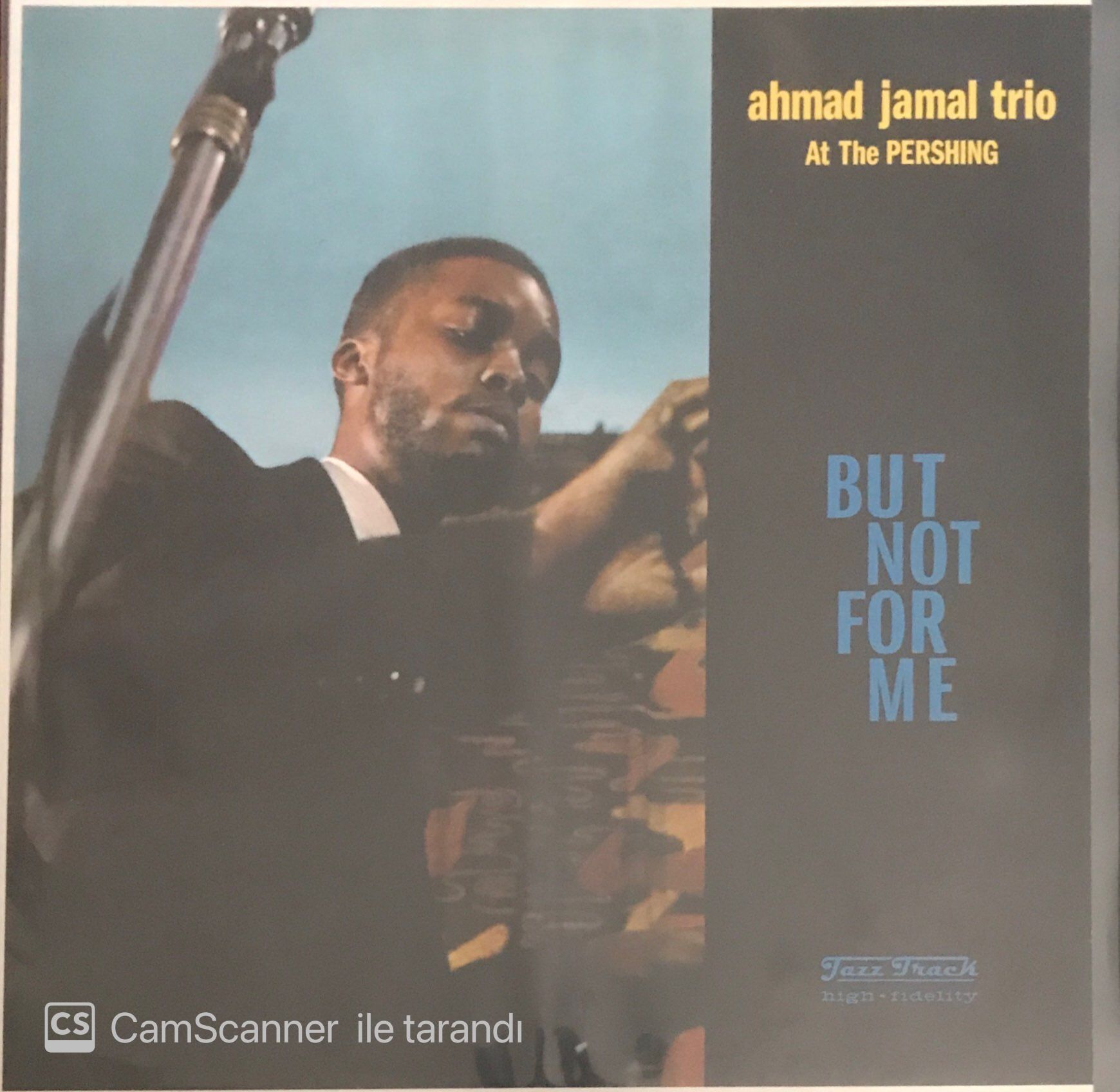Ahmad Jamal Trio At The Pershing But Not For Me LP