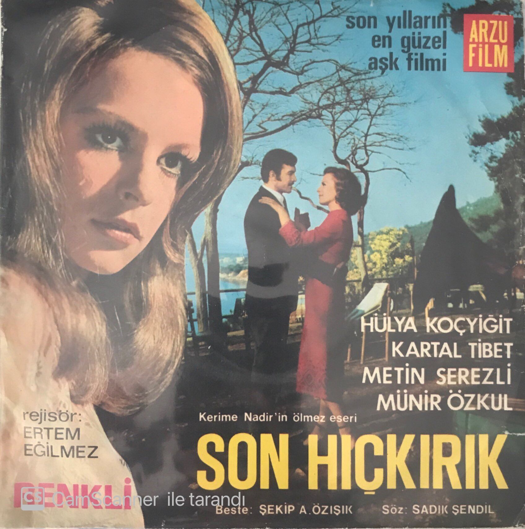 Nesrin Sipahi - Hayat Sevince Güzel - Son Hıçkırık Filminden 45lik