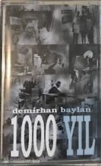 Demirhan Baylan - 1000 Yıl KASET