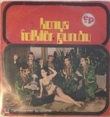 Konya Folklor Grubu Kanlı Çaylar 45lik