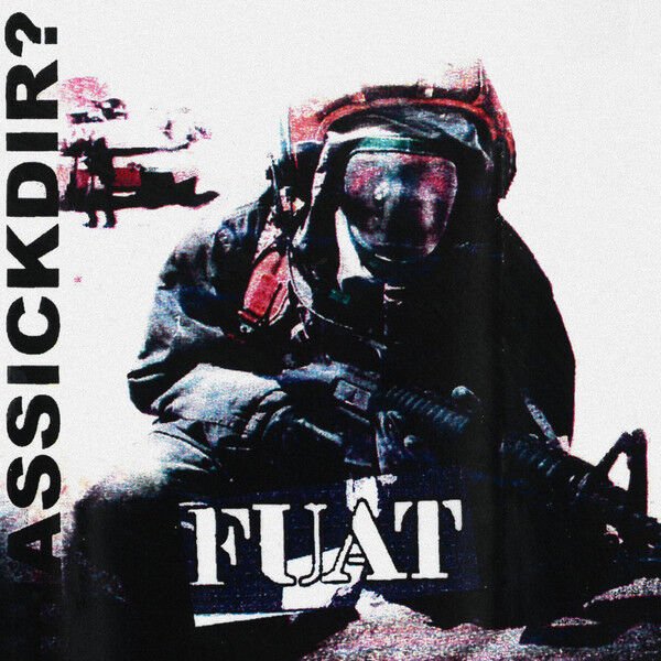 Fuat / Hassıckdır? LP