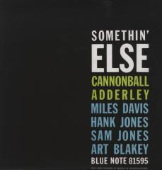 Somethin' Else Cannonball Adderley Miles Davis/Hank Jones/Sam Jones/Art Blakey Blue Note 81595 LP
