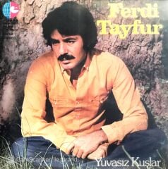 Ferdi Tayfur - Yuvasız Kuşlar LP
