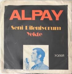 Alpay Seni Dileniyorum 45lik