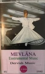 Mevlana - Enstrümental Music - Dervish Music KASET