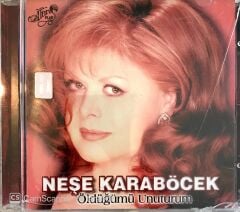 Neşe Karaböcek - Öldüğümü Unuturum CD