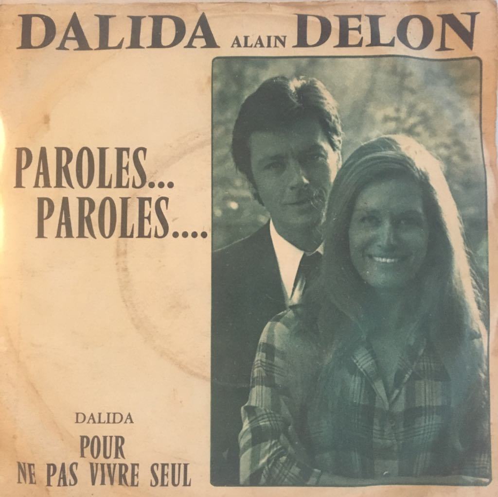 Dalida Alain Delon Paroles.. Paroles.. 45lik