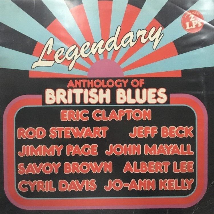 Legendary Anthology Of British Blues Double LP