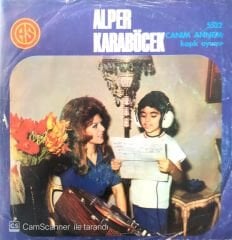 Alper Karaböcek / Canım Annem 45'lik