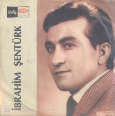 İbrahim Şentürk Zehirledin Beni 45lik