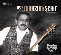 Aşık Mahzuni Şerif Benim Neyim Var LP