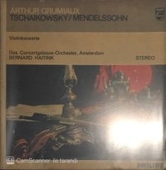 Arthur Grumiaux Tschaikowsky Mendelssohn Violinkonzerte LP
