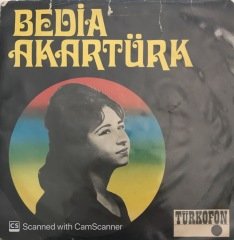 Bedia Akartürk Kendim Ettim Kendim Buldum 45lik
