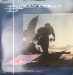 Duran Duran Save A Prayer 45lik