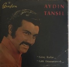 Aydın Tansel Gitti Dönmeyecek 45 Lik