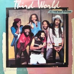 Third World All The Way Strong LP