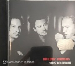Fun Lovin' Crimanals CD
