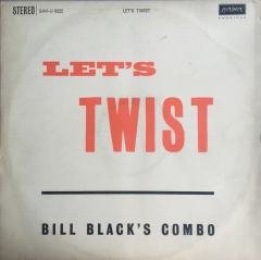 Bill Black's Combo Let's Twist LP