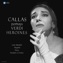 Maria Callas, Giuseppe Verdi – Callas Portrays Verdi Heroines LP