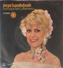 Neşe Karaböcek Kemancı 45lik