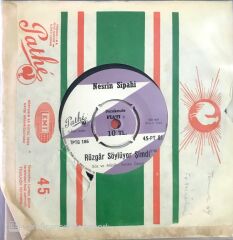 Nesrin Sipahi - Rüzgar Söylüyor Şimdi 45lik