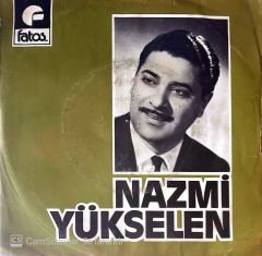 Nazmi Yükselen Bir Yalan Söyle 45lik