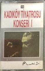 Ruhi S. Kadiköy Tiyatrosu Konseri 1 KASET