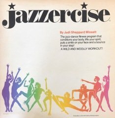 Jazzercise By Judi Sheppard Missett LP