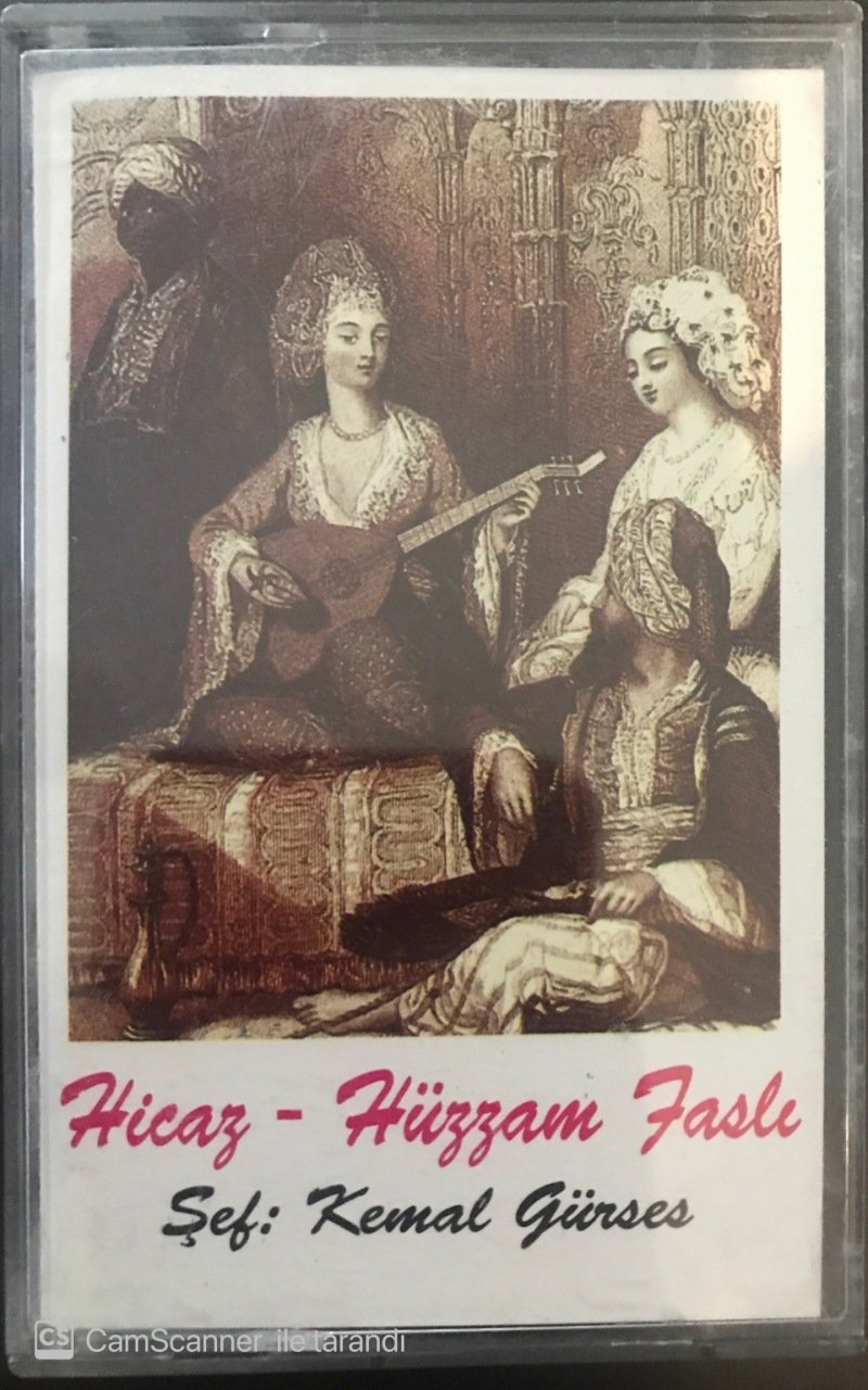 Kemal Gürses Hicaz-Hüzzam Faslı KASET