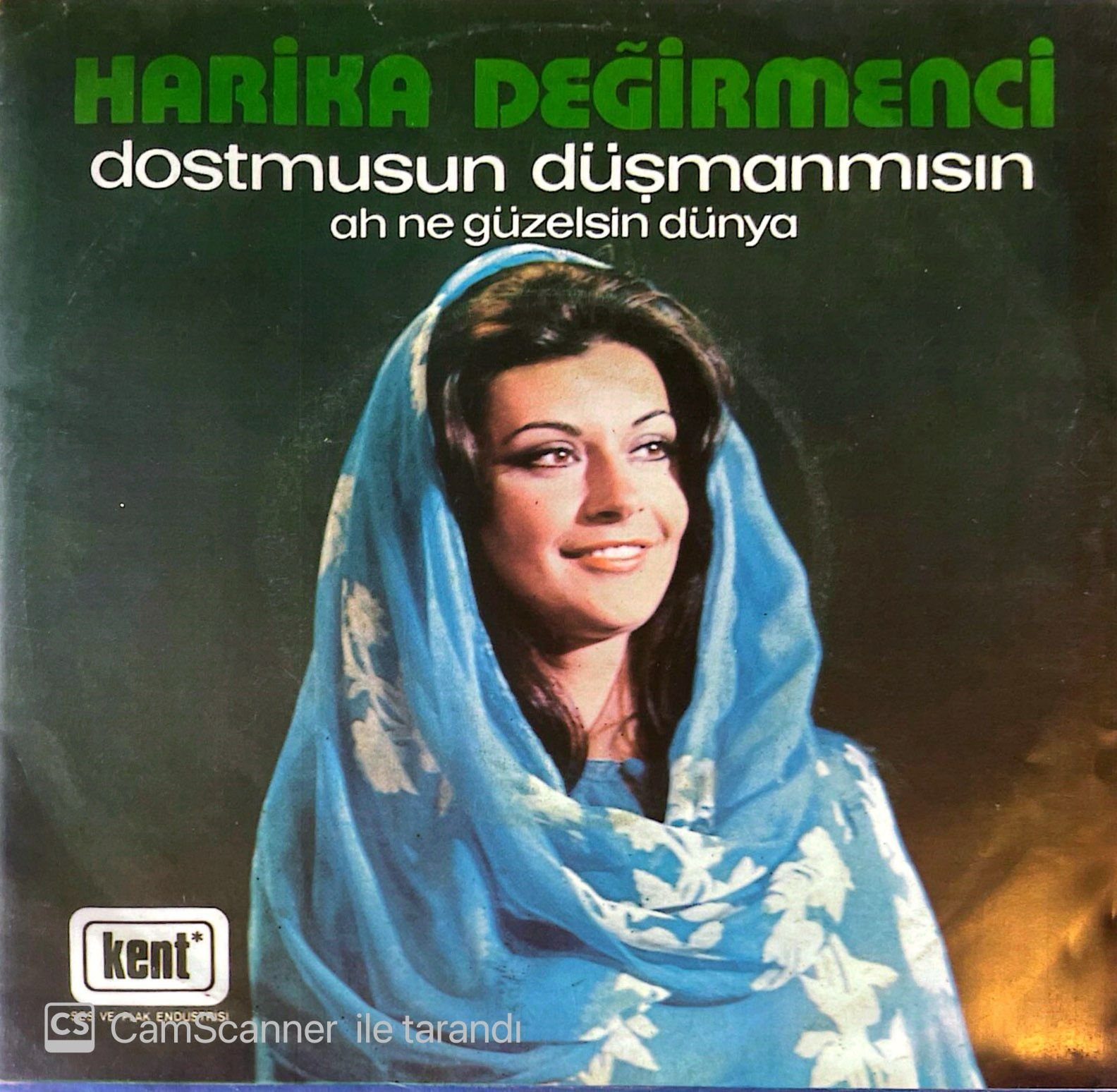 Harika Değirmenci - Dostmusun Düşmanmısın 45lik