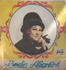 Bedia Akartürk Dane Dane Benleri Var 45lik
