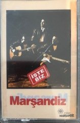 Marşandiz İşte Biz KASET