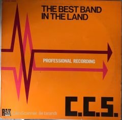 The Best Band In The Land - C.C.S. LP