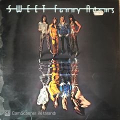 The Sweet '' Sweet Fanny Adams'' LP