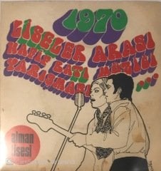 1970 Liseliler Arası Hafif Batı Müziği Yarışması Alman Lisesi Gevheri 45lik