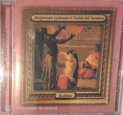 Rakkase Müziğimizden Çeşniler Ve Turkish Folk Variations CD