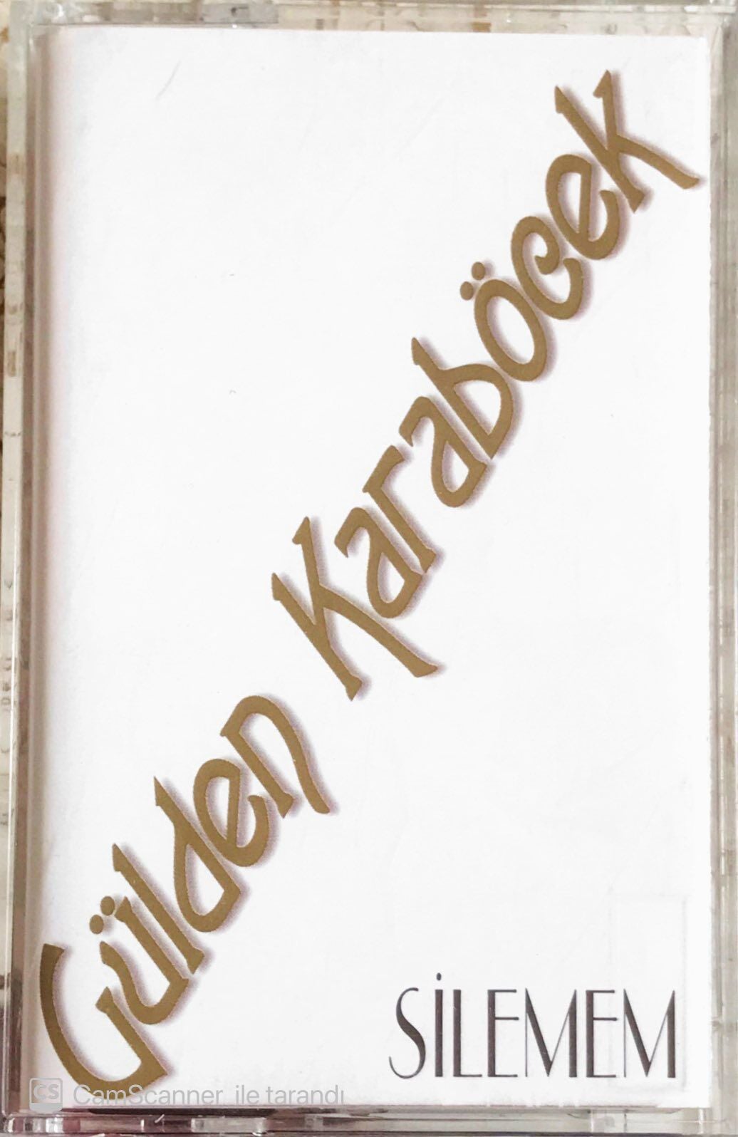 Gülden Karaböcek - Silemem - KASET