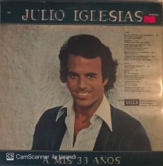 Julio Iglesias A Mis 33 Anos LP
