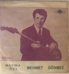 Mehmet Dönmez Bir Hatıra Yolluyorum 45lik