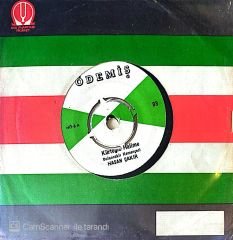 Hasan Çakır - Kürtoğlu Halime 45lik