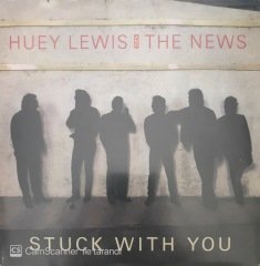 Huey Lewis & The News Stuck With You 45lik