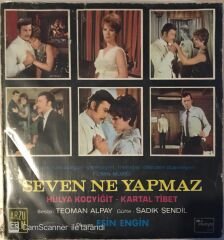 Esin Engin Seven Ne Yapmaz 45lik