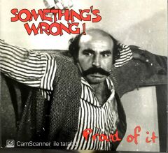 Something's Wrong CD