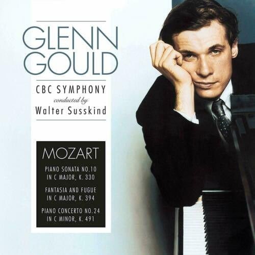 Glenn Gould, Mozart* / CBC Symphony*, Walter Susskind – Piano Sonata No.10 In C Major, K 330; Fantasia And Fugue In C Major, K394; Concerto No. 24 In C Minor LP