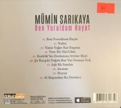 Mümin Sarıkaya - Ben Yoruldum Hayat CD