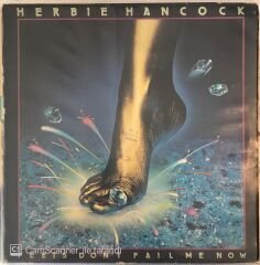 Herbie Hancock - Feets Don't Fail Me Now LP