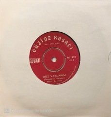 Güzide Kasacı Göz Yaşlarım 45lik