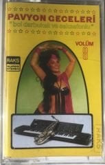 Pavyon Geceleri 8 Bol Darbukalı ve Saksafonlu KASET