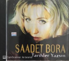 Saadet Bora / Tarihler Yazsın CD